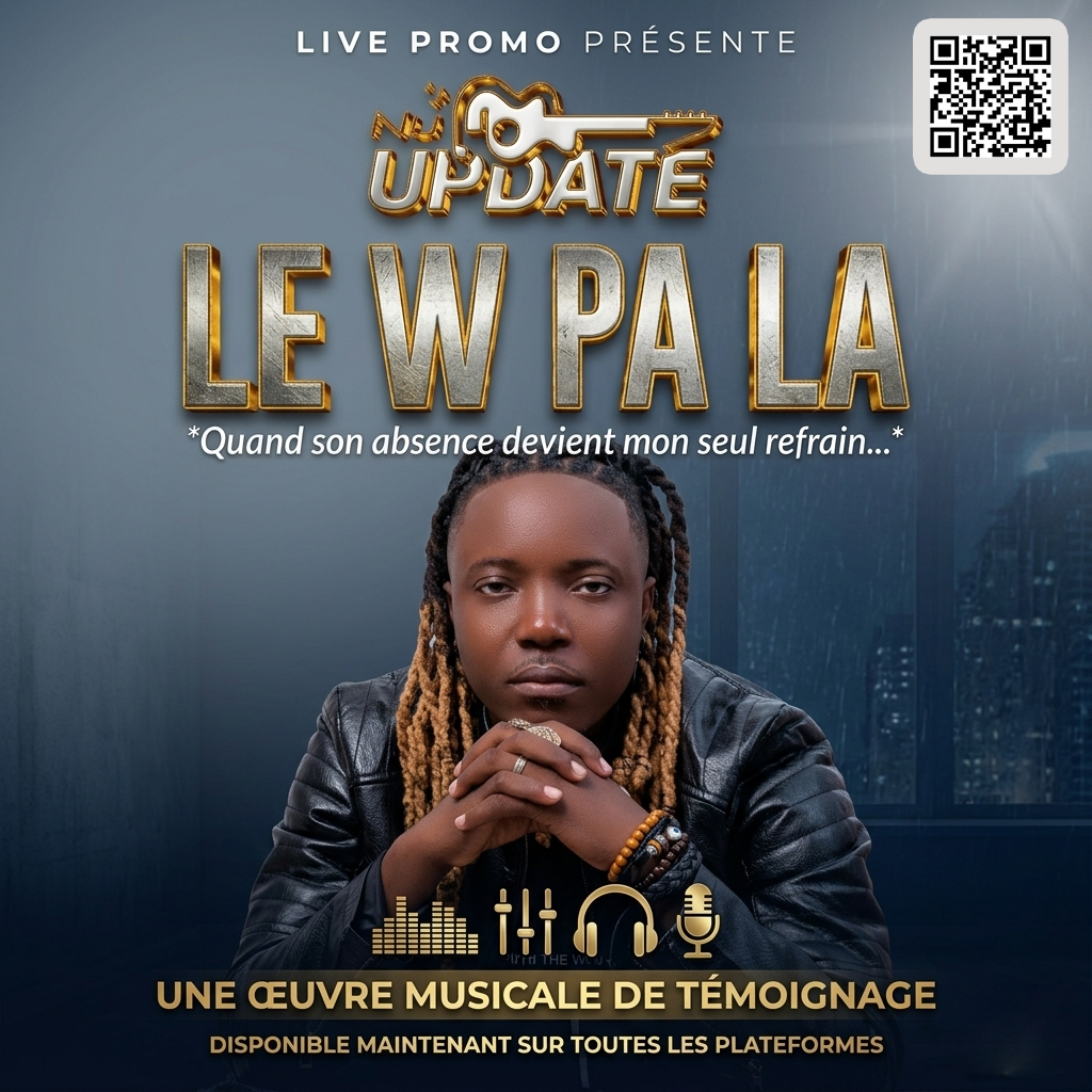 DOSSIER DE PRESSE NU UPDATE x JUSTMAN UPDATE Single : LEW PA LA